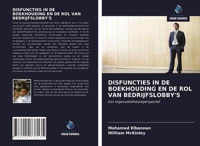 DISFUNCTIES IN DE BOEKHOUDING EN DE ROL VAN BEDRIJFSLOBBY’S