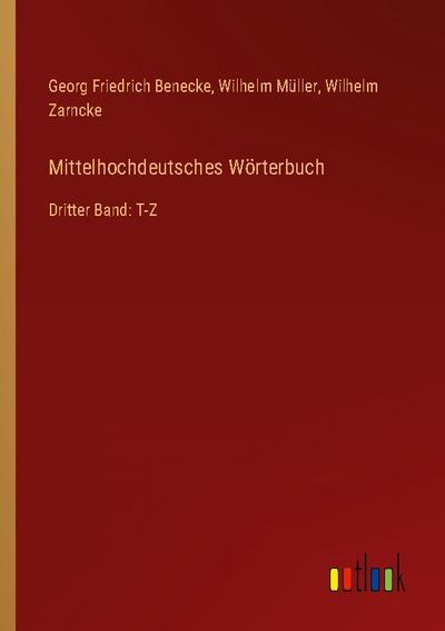 Mittelhochdeutsches Wörterbuch