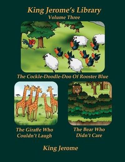 King Jerome’s Library, Volume Three