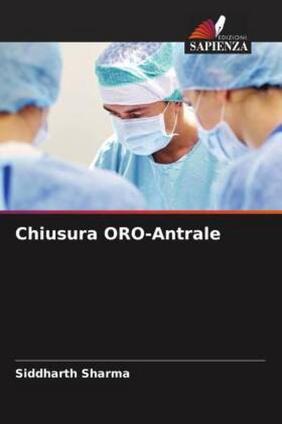 Chiusura ORO-Antrale