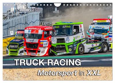 TRUCK RACING - Motorsport in XXL (Wandkalender 2024 DIN A4 quer), CALVENDO Monatskalender