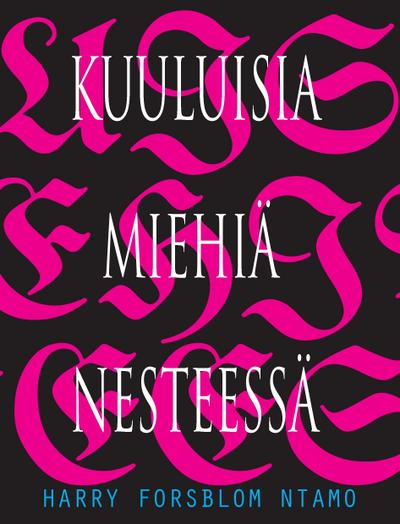 Kuuluisia miehiä nesteessä