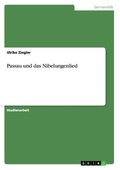 Passau und das Nibelungenlied