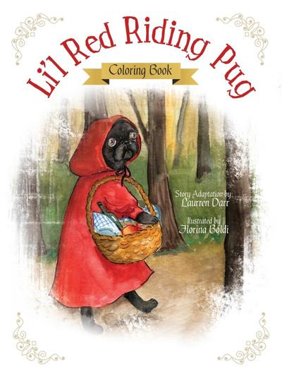 Li’l Red Riding Pug - Coloring Book