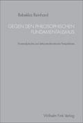 Gegen den philosophischen Fundamentalismus