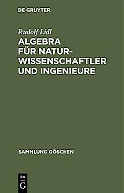 Algebra für Naturwissenschaftler und Ingenieure