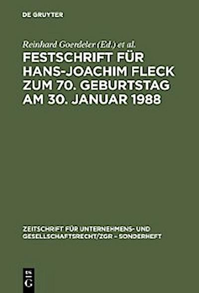 Festschrift für Hans-Joachim Fleck zum 70. Geburtstag am 30. Januar 1988