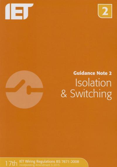 Guidance Note 2: Isolation & Switching