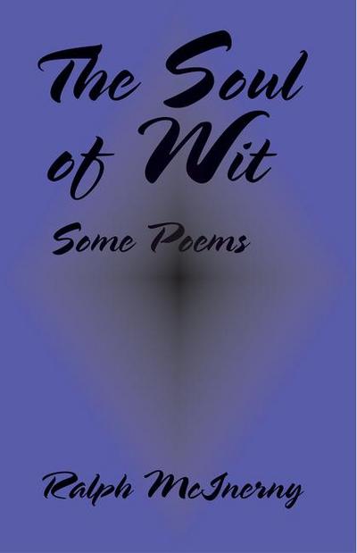 Soul of Wit: Some Poems