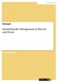Interkulturelles Management in Theorie und Praxis (German Edition)