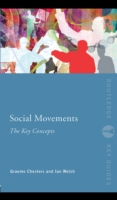 Social Movements: The Key Concepts - Graeme Chesters