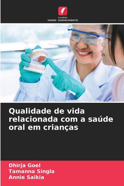 Qualidade de vida relacionada com a saúde oral em crianças