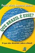 Que Brazil é esse?