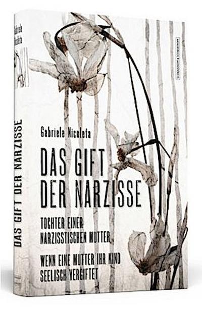 Das Gift der Narzisse