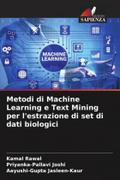 Metodi di Machine Learning e Text Mining per l’estrazione di set di dati biologici