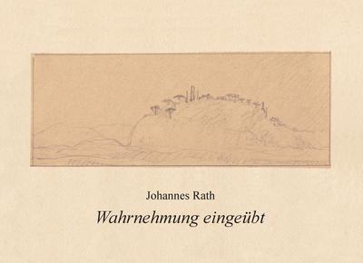 Wahrnehmung eingeübt