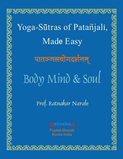 Yoga Sutras of Patanjali, Made Easy
