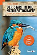 Der Start in die Naturfotografie