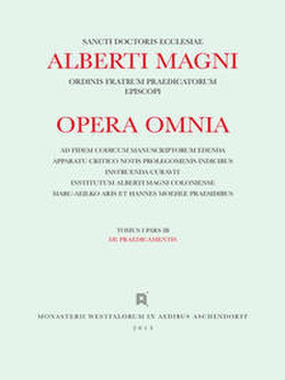 Albertus <Magnus>: [Opera omnia] Alberti Magni opera omnia / Opera Omnia / De Praedicamentis