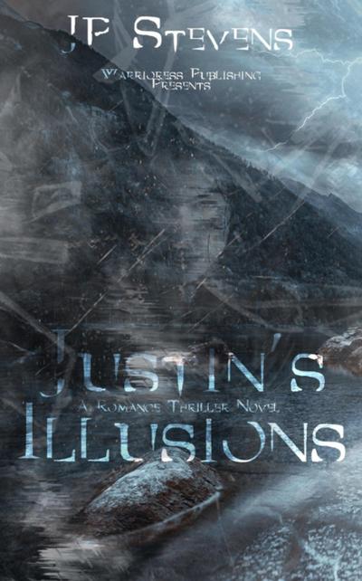 Justin’s Illusions