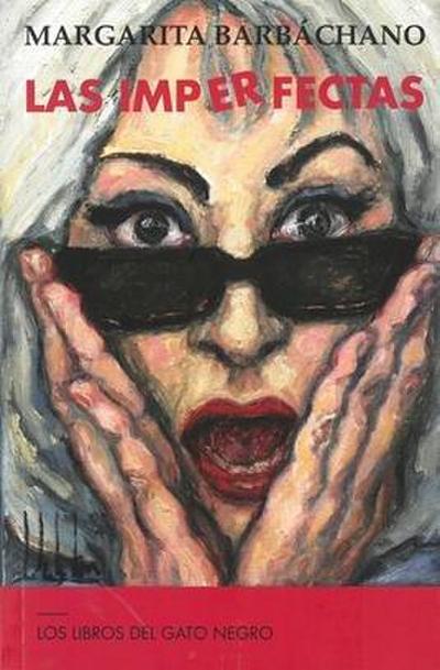 Las imperfectas