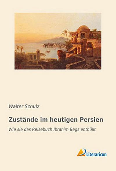 Zustände im heutigen Persien