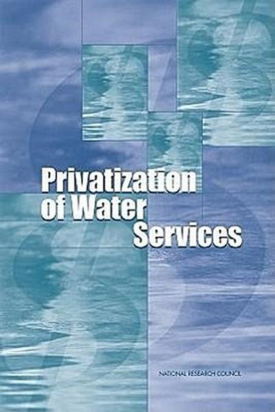 Privatization of Water Services in the United States