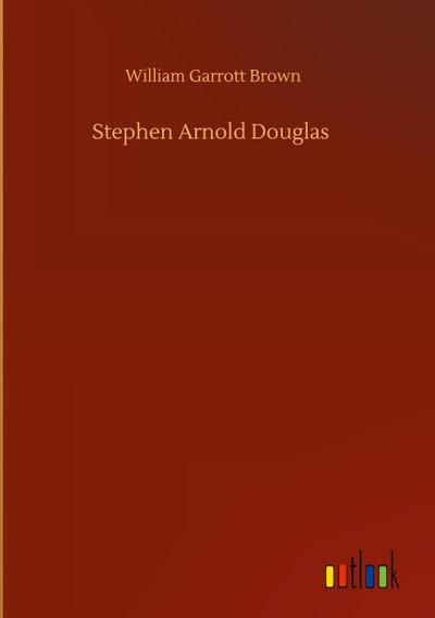 Stephen Arnold Douglas