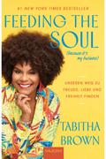 Feeding the Soul (because it’s my business)