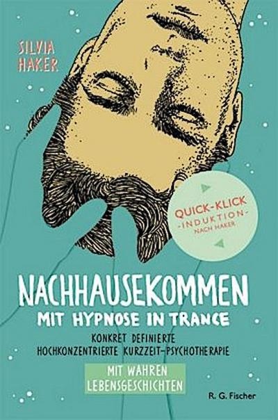 Nachhausekommen mit Hypnose in Trance