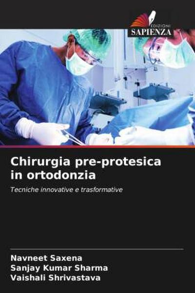 Chirurgia pre-protesica in ortodonzia