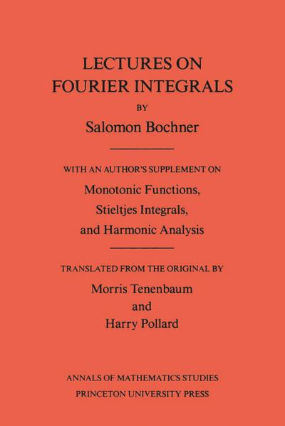 Lectures on Fourier Integrals