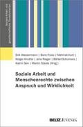 Soziale Arbeit und Menschenrechte zwischen Anspruc