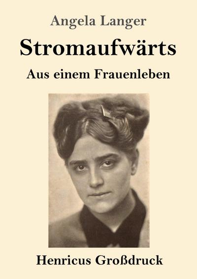 Stromaufwärts (Großdruck)