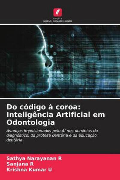 Do código à coroa: Inteligência Artificial em Odontologia