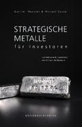 Strategische Metalle für Investoren