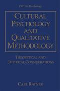 Cultural Psychology and Qualitative Methodology