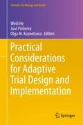 Practical Considerations for Adaptive Trial Design