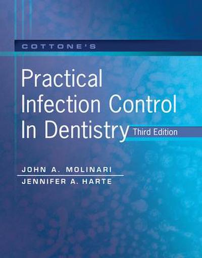 Cottone’s Practical Infection Control in Dentistry