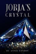 Jorja’s Crystal