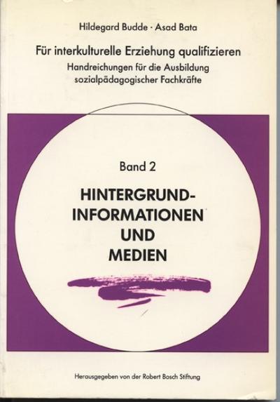 Für interkulturelle Erziehung qualifizieren. Handreichung für die... / Für interkulturelle Erziehung qualifizieren. Handreichung für die...