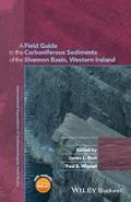 A Field Guide to the Carboniferous Sediments of th