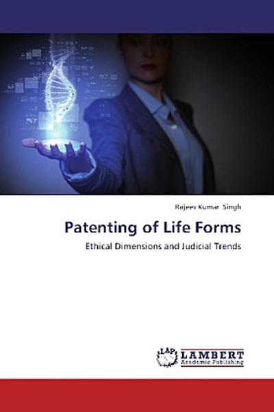 Patenting of Life Forms