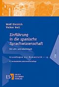 Einführung in die spanische Sprachwissenschaft