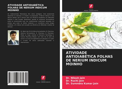 ATIVIDADE ANTIDIABÉTICA FOLHAS DE NERIUM INDICUM MOINHO