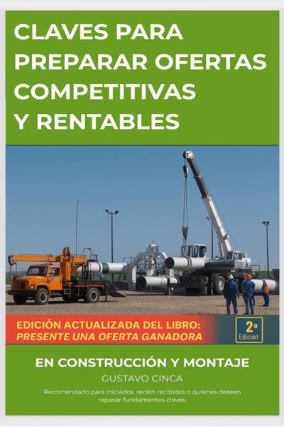 Claves para Presentar Ofertas Competitivas y Rentables en Construcción y Montaje