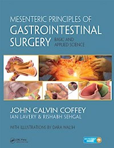 Mesenteric Principles of Gastrointestinal Surgery