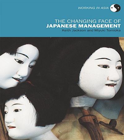 The Changing Face of Japanese Management