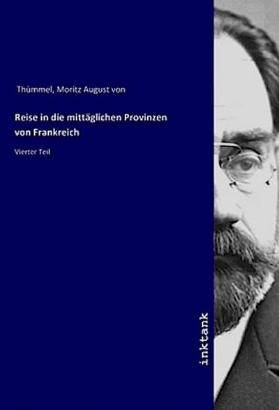 Reise in die mittäglichen Provinzen von Frankreich