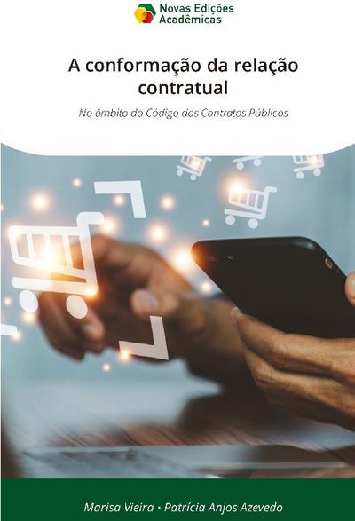 A conformação da relação contratual